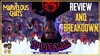 SpiderMan Across The Spiderverse Review And Breakdown | SPOILERS! | MarvelousChats Ep 96