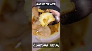 eat in my life !!! eps 61 #shorts #lontongsayur #eat