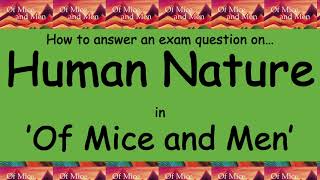 Analysis of Human Nature in 'Of Mice and Men'