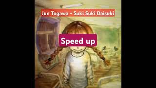 Jun Togawa - Suki Suki Daisuki (speed up) #speedup #song #музыка