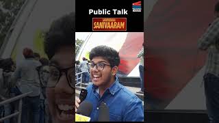 SARIPODHAA SANIVAARAM movie public talk and opinion