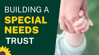 Estate Planning- Special Needs Trust