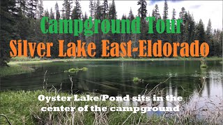 Silver Lake East-El Dorado Campground Tour (July 2022)