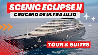 Ultra lujo! Así es el mega yate de cruceros de expedición Scenic Eclipse II