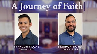 A Journey of Faith: Seminarian Brandon Riojas