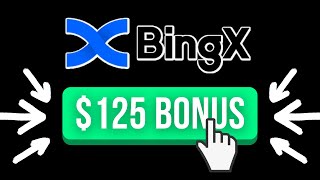 $125 BingX Sign Up Bonus ✅ How to get the Best Bonus Available on BingX