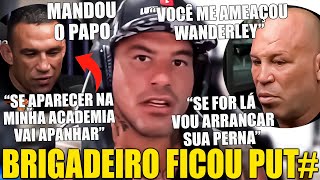 🚨 BRIGADEIRO PERDE A CABEÇA, VAI PRA CIMA DO WERDUM E WANDERLEY SILVA E SAI DO CONTROLE APÓS AMEAÇAS