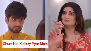 Ghum hai Kisikey Pyar Mein Today Episode || Savi Ne Kiya Rajat Ko Pareshan ?