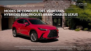 Connaissez votre Lexus | Hybride électrique branchable – Modes de conduite