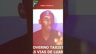 FAZ TÁXI 🚖 NAS VIAS DE LUANDA #SHORTS #GOVERNOTAXISTA #TÁXI #LUANDA #LISBON #SHORTSVIRAL