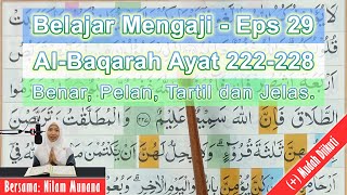 [Belajar Mengaji] Surat Al-Baqarah Ayat 222-228 (Benar dan Mudah Diikuti)