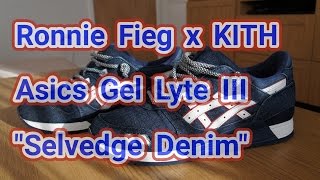 Ronnie Fieg x KITH x Asics Gel Lyte III (3) "Selvedge Denim" | Review