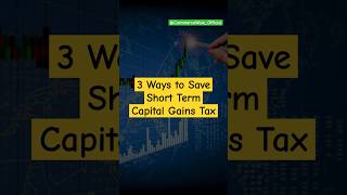 3 ways to save short term capital gains tax #shorts