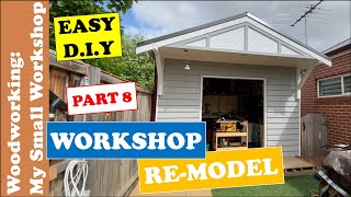 Small Workshop Re-Model Part 8