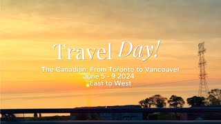 VIA RAIL @ The Canadian. June 5- 9 2024