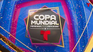 [Telemundo] Copa Mundial Femenina de la FIFA - Australia & Nueva Zelanda 2023 -Semifinales - Intro