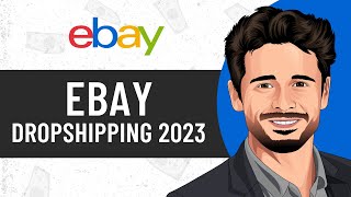 HOW TO START EBAY DROPSHIPPING 2023   CJ Dropshipping Guide