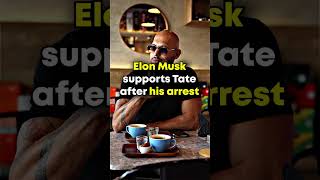 Elon Musk supports Tate after his arrest