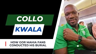 Watch Gor Mahia Fans Give Their Beloved Collo Kwala A Touching Send Off