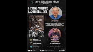 Pakistan's Pashtun Challenge | Tilak Devasher | Nanda Kishor M S | Indic Researchers Forum