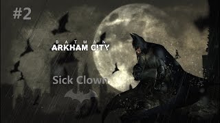 Batman: Arkham City NEW GAME+ #2 -Sick Clown- (No Damage)