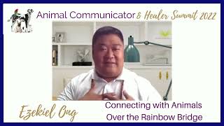 Animal Communicator Ezekiel Ong at the 2022 Animal Communicator & Healer Summit: The Rainbow Bridge