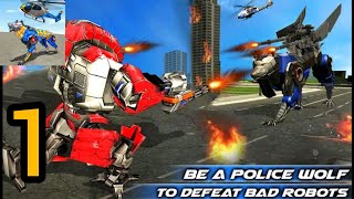 Wolf Robot Police Copter Gameplay Walkthrough Part 1 - Android & ios Gameplay - L Game Channel