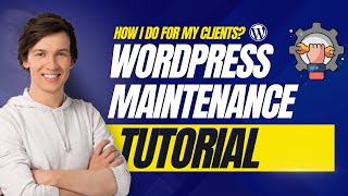 WordPress Maintenance Tutorial - How To Do WordPress Site Maintenance