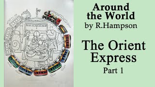 The Orient Express. Part 1 #Coloring in 'Around The World: A Mr. Fogherty Book' #adultcoloring