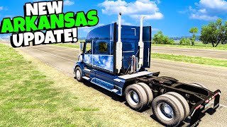 We Drove to Arkansas in The NEW Update! - American Truck Simulator