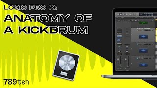 Logic Pro X: Anatomy Of A Kickdrum