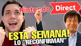 El Nintendo DIRECT de ESTA SEMANA será MUY INTERESANTE!