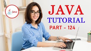 Complete Java Programming Tutorial By Krishna Apps   Part   124