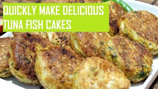 Delicious Tuna Fish Cakes | Easy Cooking Skill