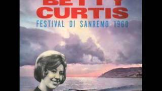 Betty Curtis - Cantando con le lacrime agli occhi