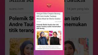 Istri Andre Taulany akhirnya minta maaf ke Shella Saukia #shorts