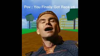 Pov: You got race v4