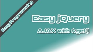 Easy jQuery - AJAX - Get Data (13)