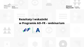 Rezultaty i wskaźniki w Programie AO–FR