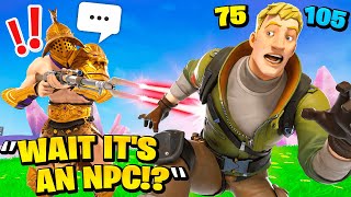 I TRICKED Fortnite Players into thinking I was an NPC...