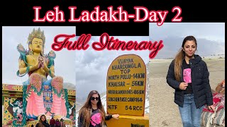 Leh Ladakh-Day 2 full Itinerary,places to visit,Khardungla,Nubra valley,sand dunes ,Diskit monastry