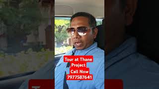 Tour at Thane Project Call Now 7977587641 #shorts