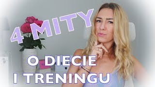 4 MITY O DIECIE I TRENINGU! [Fit Kobietka]