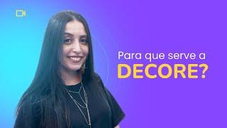 O que é Decore? Tudo o que você precisa saber para emitir!