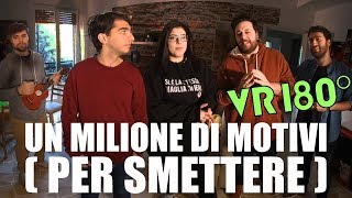 UN MILIONE DI MOTIVI (PER SMETTERE)