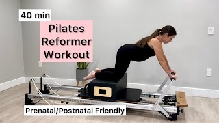 Pilates Reformer Workout | 40 min (Full Body) | Prenatal/Postnatal Reformer Workout