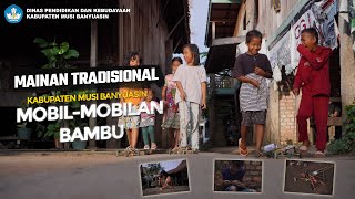 Mobil mobilan Bambu - Mainan Tradisional