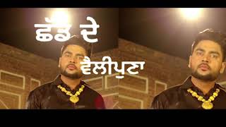 Leave it (Punjabi Status) Harmeet Aulakh _ Gurlez Akht 《Mr jatt 》