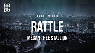 Megan Thee Stallion - Rattle | Lyrics