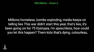 WorkRate - Gaza 2 Lyrics